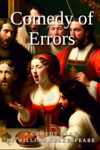 The Comedy of Errors by William Shakespeare