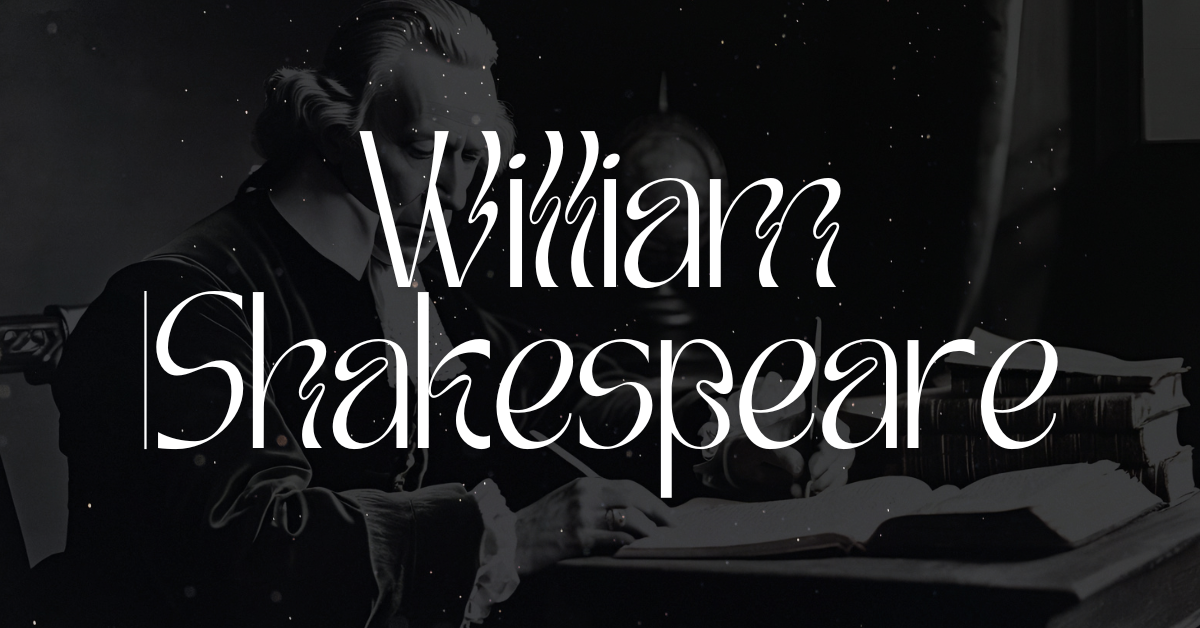 William Shakespeare